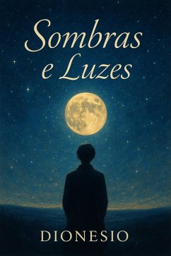 Cover Sombras e Luzes: O amor que não conhece fim (eBook, ePUB)