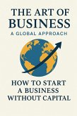 The art of business- A global Approach (eBook, ePUB)