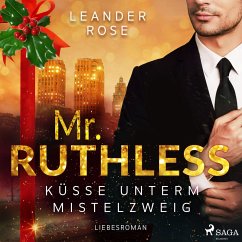 Cover Mr. Ruthless: Küsse unterm Mistelzweig (MP3-Download)