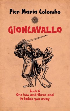 Cover Gioncavallo - One Two and Three and It Takes You Away (eBook, ePUB)