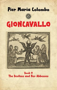 Cover Gioncavallo - The Deviless and Her Abbesses (eBook, ePUB)