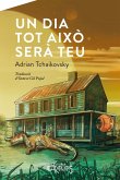 Un dia tot això serà teu (eBook, ePUB)