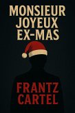 Monsieur Joyeux Ex-Mas (eBook, ePUB)