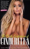 The Erotic Confessions of Cinderella (Erotic Fairy Tales, #4) (eBook, ePUB) The Erotic Confessions of Cinderella (Erotic Fairy Tales, #4) (eBook, ePUB)