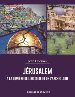 Cover Jérusalem à la lumière de l'histoire et de l'archéologie (eBook, ePUB)