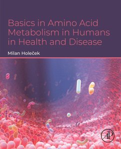 Cover Basics in Amino Acid Metabolism in Humans in Health and Disease (eBook, ePUB)