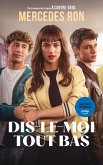 Dis-le-moi tout bas - Le roman à l'origine du film Prime Video (eBook, ePUB) Dis-le-moi tout bas - Le roman à l'origine du film Prime Video (eBook, ePUB)