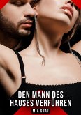 Den Mann des Hauses verführen (eBook, ePUB)