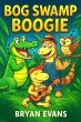 Bog Swamp Boogie (eBook, ePUB) - Bild 1