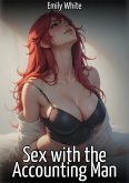 Sex with the Accounting Man (eBook, ePUB) Sex with the Accounting Man (eBook, ePUB)
