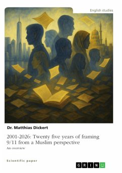 Cover 2001-2026: Twenty five years of framing 9/11 from a Muslim perspective (eBook, PDF)