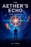 The Signal (The Aether's Echo, #1) (eBook, ePUB)