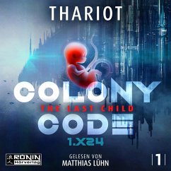 Cover Colony Code 1.X24 - The Last Child (MP3-Download)
