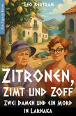 Zitronen, Zimt & Zoff - Zwei Damen und ein Mord in Larnaka (Zypern Krimi) (eBook, ePUB)