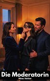 Die Moderatorin (eBook, ePUB)