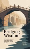 Bridging Wisdom (eBook, ePUB)