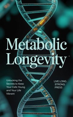 Cover Metabolic Longevity (eBook, ePUB)