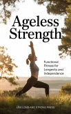 Ageless Strength (eBook, ePUB)