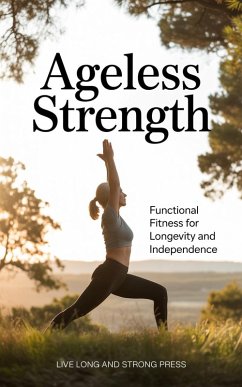 Cover Ageless Strength (eBook, ePUB)