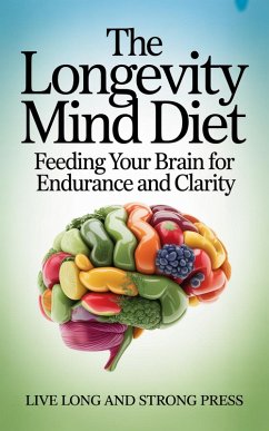 Cover The Longevity Mind Diet (eBook, ePUB)