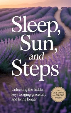 Cover Sleep, Sun, and Steps (eBook, ePUB)