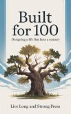 Built for 100 (eBook, ePUB)