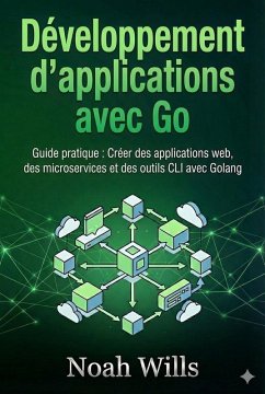 Cover Développement d'applications avec Go (eBook, ePUB)