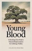 Young Blood (eBook, ePUB)