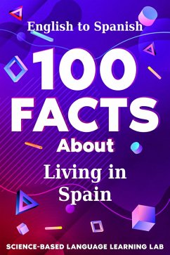 Cover 100 Facts About Living in Spain (eBook, ePUB)
