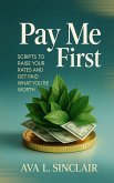 Pay Me First (eBook, ePUB)