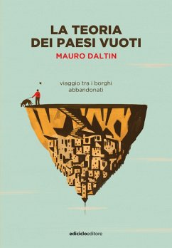 La teoria dei paesi vuoti (eBook, ePUB) - Daltin, Mauro
