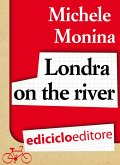 Londra on the river (eBook, ePUB)
