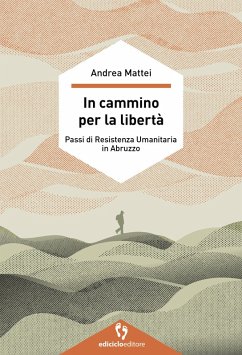 Cover In cammino per la libertà (eBook, ePUB)