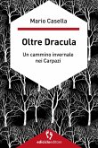 Oltre Dracula (eBook, ePUB)
