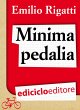 Minima pedalia. Viaggi quotidiani su... - Bild 1
