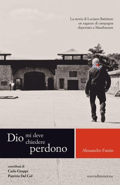 Dio mi deve chiedere perdono (eBook, ePUB) - Fantin, Alessandro