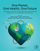 One Planet, One Health, One Future (eBook, ePUB)