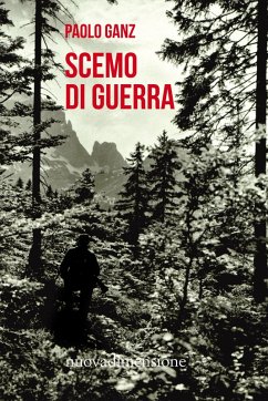 Scemo di guerra (eBook, ePUB) - Ganz, Paolo