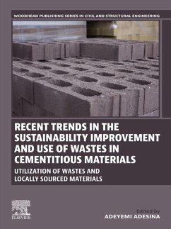 Cover Recent Trends in the Sustainability Improvement and Use of Wastes in Cementitious Materials (eBook, ePUB)