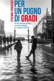 Per un pugno di gradi (eBook, ePUB)