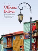Officina Bolívar (eBook, ePUB) Officina Bolívar (eBook, ePUB)