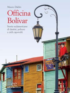 Officina Bolívar (eBook, ePUB) - Daltin, Mauro