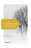 La fabbrica della nebbia (eBook, ePUB)