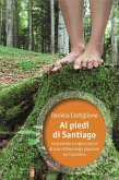 Ai piedi di Santiago (eBook, ePUB)