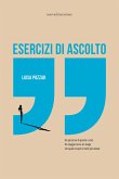 Esercizi di ascolto (eBook, ePUB)