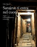 Sarajevo ti entra nel cuore (eBook, ePUB)