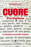 Cuore partigiano (eBook, ePUB)