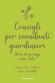Consigli per viandanti giardinieri (eBook, ePUB)