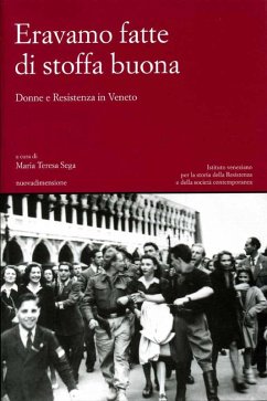 Eravamo fatte di stoffa buona (eBook, ePUB)