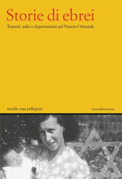 Storie di ebrei (eBook, ePUB) - Pellegrini, Imelde Rosa Storie di ebrei (eBook, ePUB) - Pellegrini, Imelde Rosa